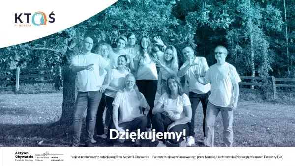 "O nas z nami" - koniec i początek 